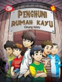 Image of Penghuni Rumah Kayu