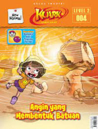 Image of Kuark: Angin yang Membentuk Batuan (Level 2)